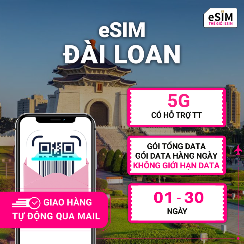 eSIM Đài Loan | Taiwan Mobile | 5G | Gói Data hằng ngày/ Tổng Data/ Unlimited Data | 01 - 30 ngày | Mã QR