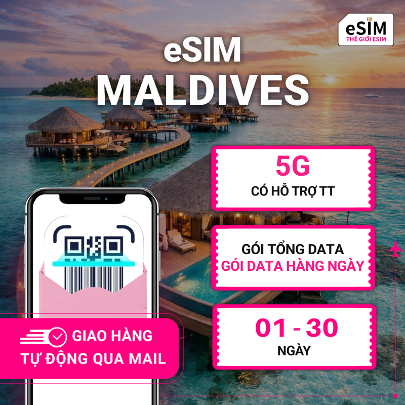 eSIM Maldives | Dhiraagu | 5G | Gói Data hằng ngày/ Tổng Data 500MB - 30GB | 01 - 30 ngày | Mã QR