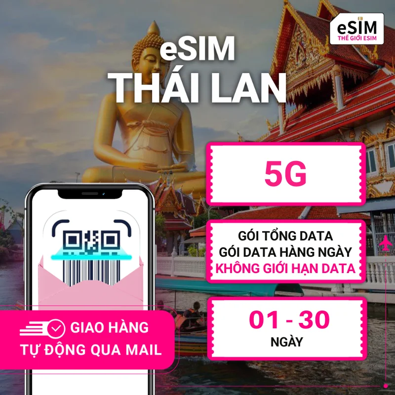 eSIM Thái Lan | True | 5G | Gói Data hằng ngày/ Tổng Data/ Unlimited Data | 01 - 30 ngày | Mã QR