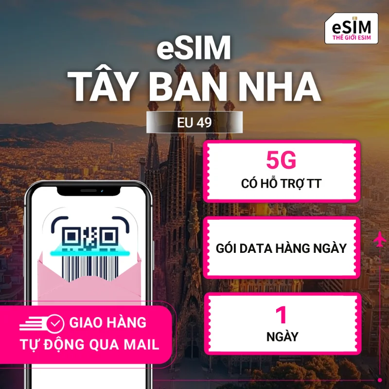 eSIM Tây Ban Nha | Telefonica (Movistar Spain)/ Orange Spain/ Vodafone Spain | 5G | Gói Data Hằng ngày 500MB | 01 ngày | Mã QR