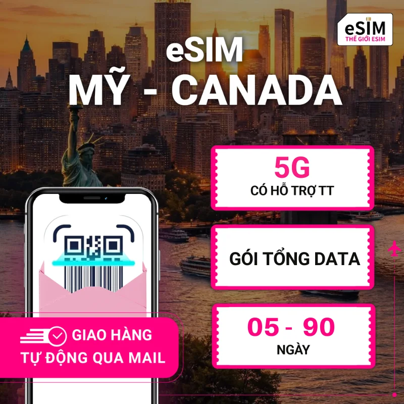 eSIM Mỹ và Canada | AT&T USA/ Telus Canada | 5G | Gói Tổng Data 1GB - 50GB | 05 - 90 ngày | Mã QR