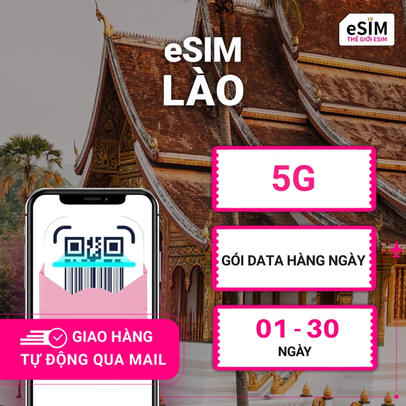 eSIM Lào | LTC | 5G | Gói Data hằng ngày 500MB - 3GB | 03 - 30 ngày | Mã QR