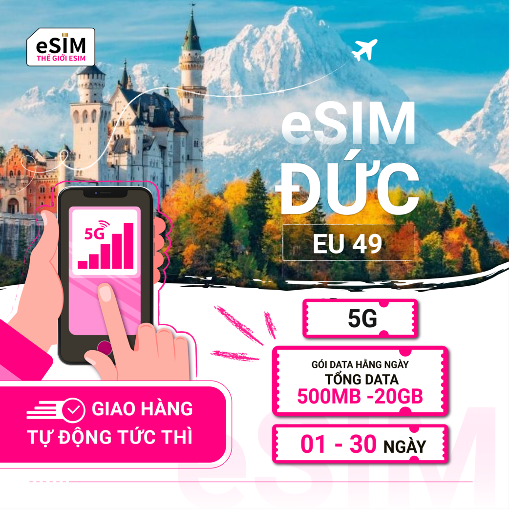 eSIM (EU 49) Đức | O2 Germany/ Vodafone Germany | 5G | Gói Data hằng ngày/ Tổng Data 500MB - 20GB  | 01 - 30 ngày | Mã QR