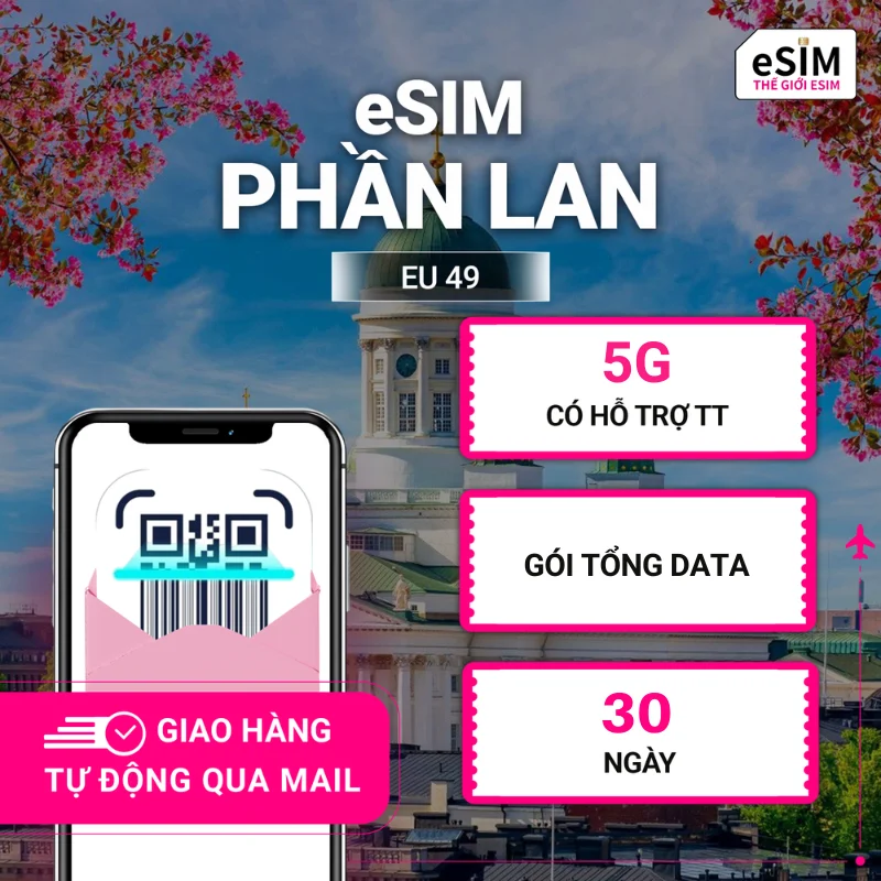 eSIM (EU 49) Phần Lan | Elisa Finland/ DNA Finland/ Telia Finland | 5G | Gói Tổng Data 5GB - 20GB | 30 ngày | Mã QR
