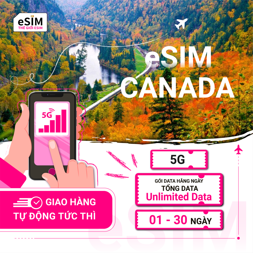 eSIM Canada | Telus/ Bell | 5G | Gói Data hằng ngày/ Tổng Data/ Unlimited Data | 01 - 30 ngày | Mã QR