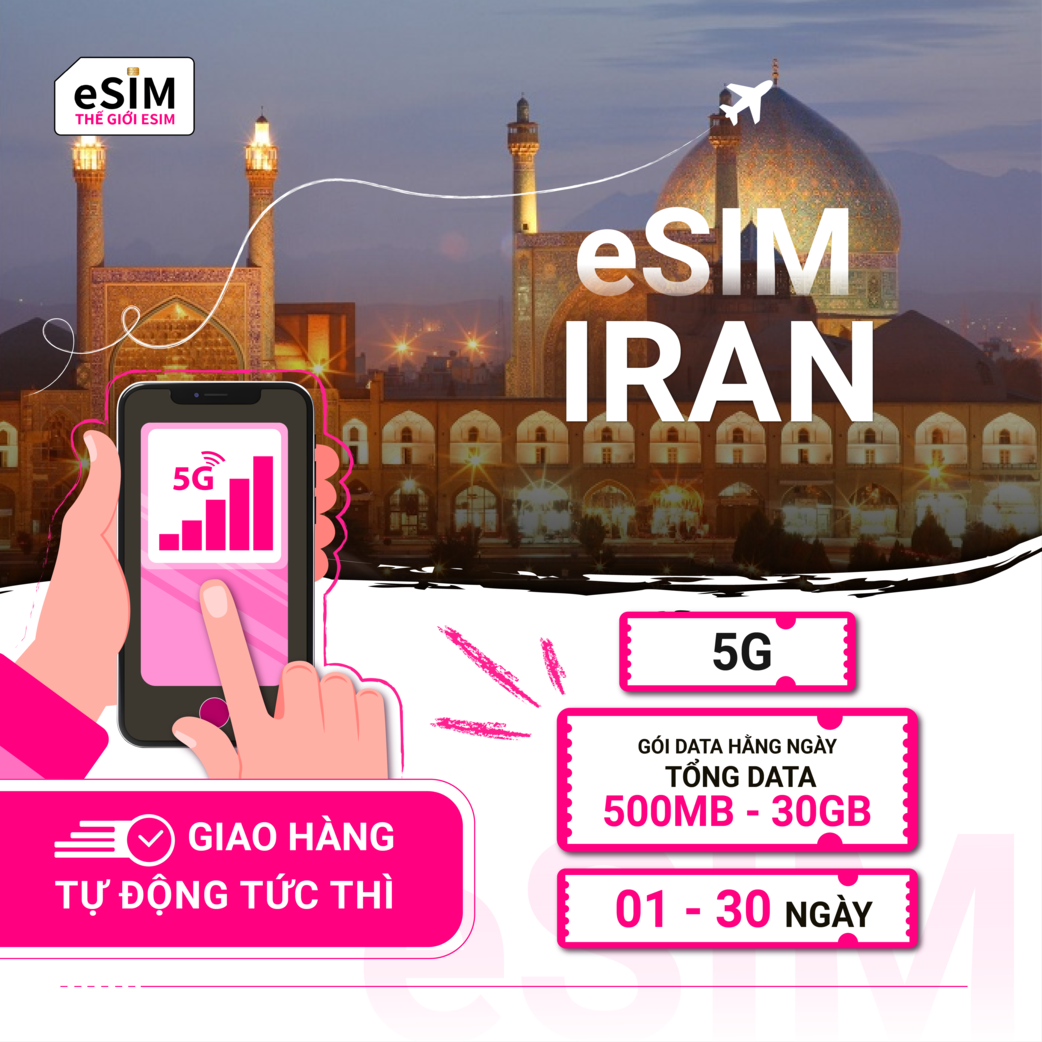eSIM Iran | MCI Iran | 5G | Gói Data hằng ngày/ Tổng Data 500MB - 30GB | 01 - 30 ngày | Mã QR