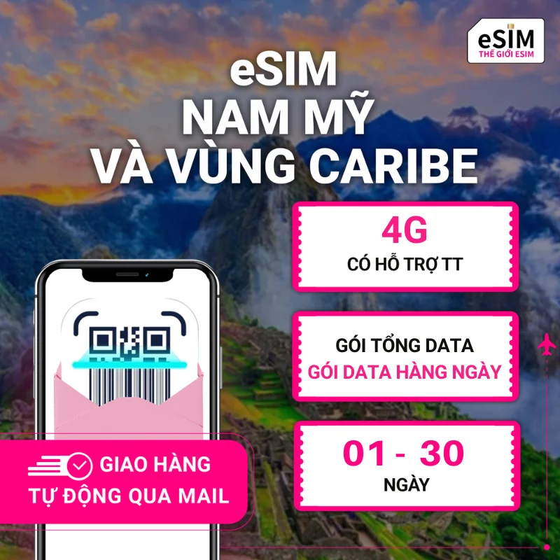 eSIM Nam Mỹ và vùng Caribe | 4G | Gói Data hằng ngày/ Tổng Data 500MB - 5GB | 01 - 30 ngày | Mã QR