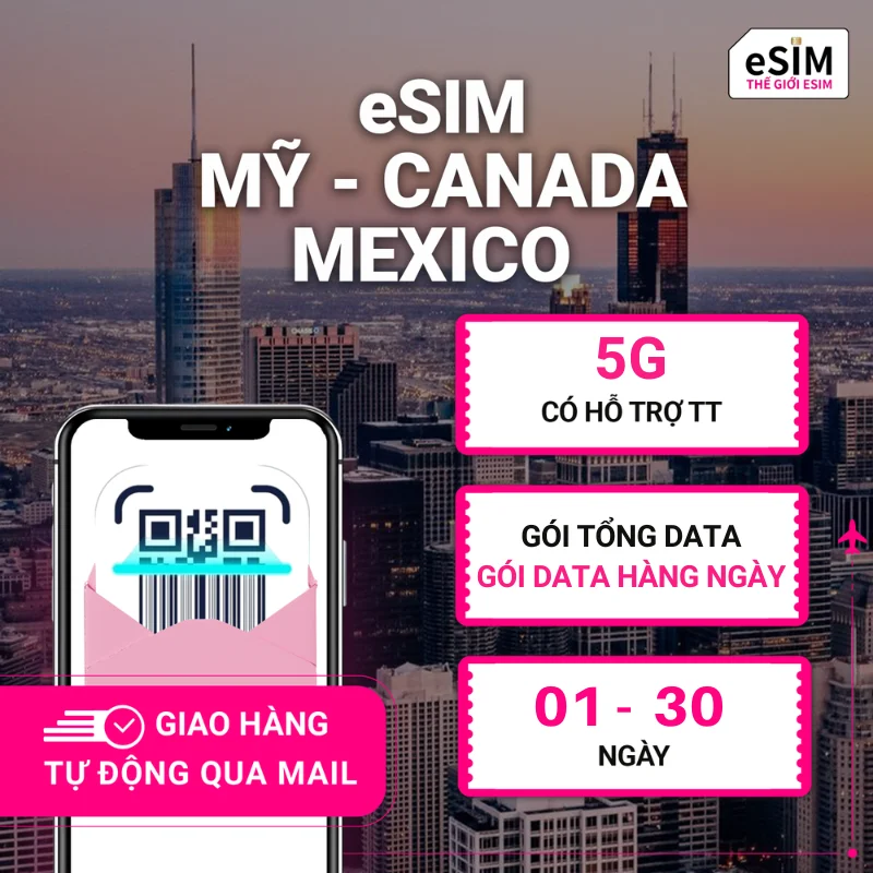 eSIM Mỹ, Canada, Mexico | AT&T USA/ Telus Canada/ Movistar Mexico | 5G | Gói Data hằng ngày/ Tổng Data 500MB - 30GB  | 01 - 30 ngày | Mã QR