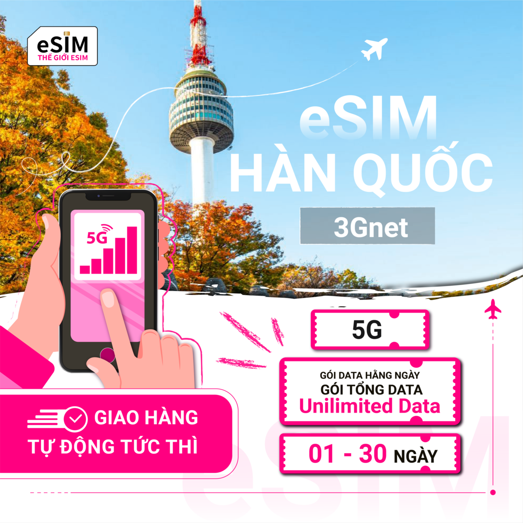 eSIM Hàn Quốc (3gnet) | SKT/LG | 5G | Gói Data hằng ngày/ Tổng Data/ Unlimited Data | 01 - 30 ngày | Mã QR