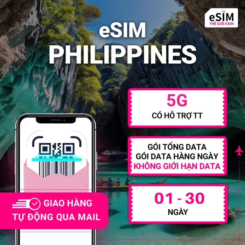 eSIM Philippines | Globe/ Smart | 5G | Gói Data hằng ngày/ Tổng Data/Không giới hạn | 01 - 30 ngày | Mã QR