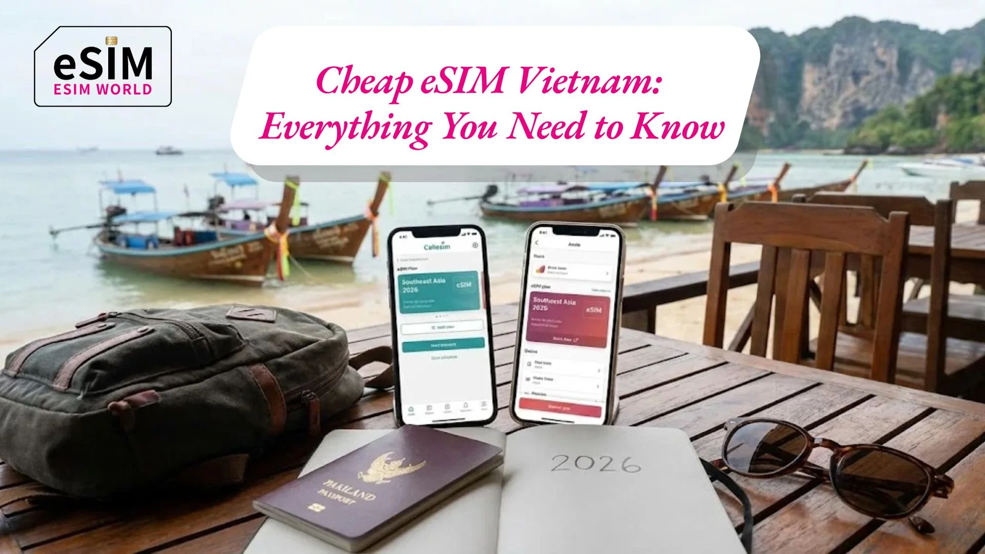 Cheap eSIM Vietnam: Everything You Need to Know