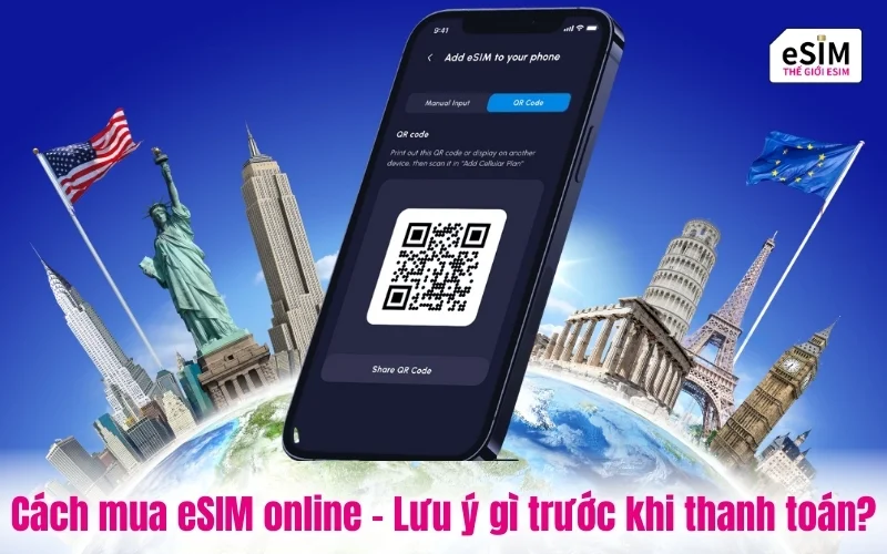 Cách mua eSIM online an toàn - Lưu ý gì trước khi thanh toán?