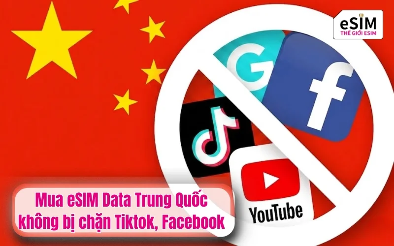 Kinh nghiệm mua esim data trung quốc không bị chặn Tiktok, Facebook