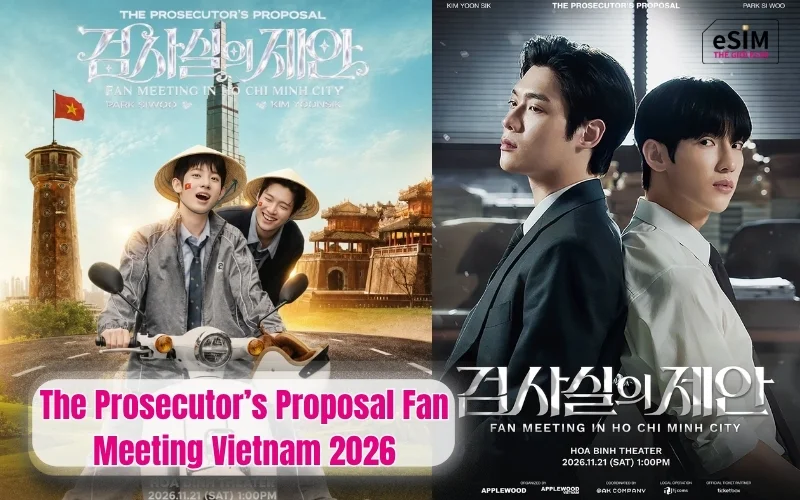 The Prosecutor’s Proposal Fan Meeting Vietnam 2026