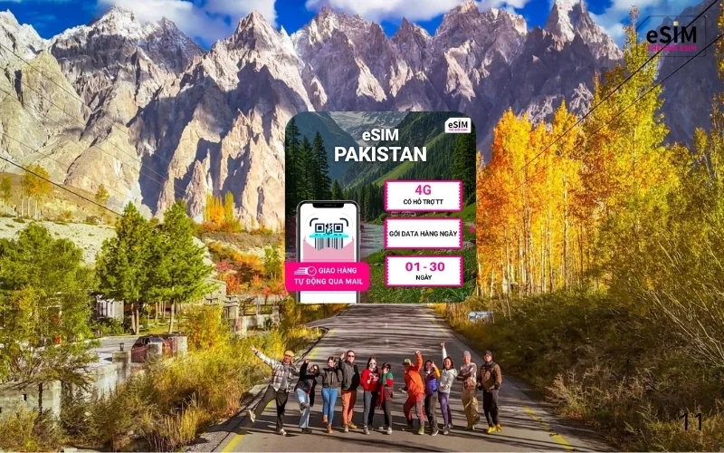 eSIM Pakistan của Thế giới eSIM, kết nối 4G ổn định, giá cạnh tranh, hỗ trợ tận tình suốt hành trình