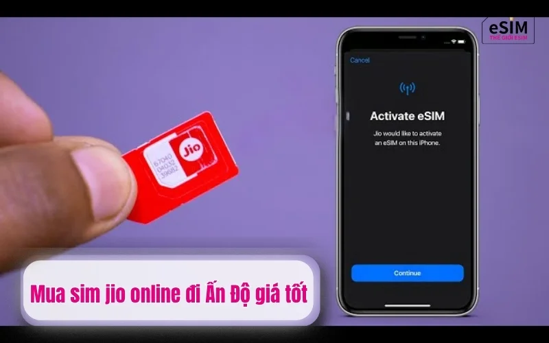 Mua sim jio online đi Ấn Độ giá tốt
